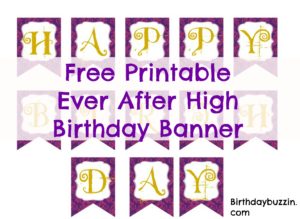 Free printable Ever After High Birthday Banner