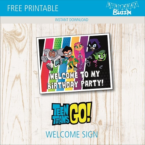 Free printable Teen Titans Go Poster -Welcome Sign
