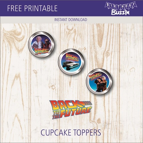 Free Printable Back to the Future Cupcake Toppers