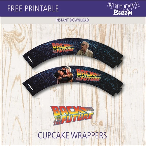 Free Printable Back to the Future Cupcake Wrappers
