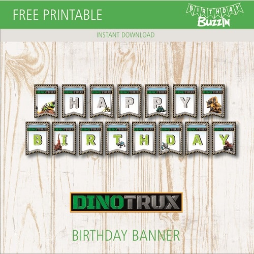 Free printable Dinotrux Birthday Banner
