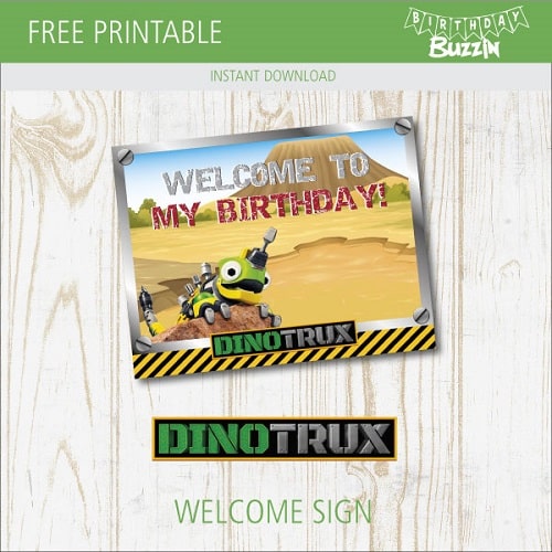 Free printable Dinotrux Welcome Sign