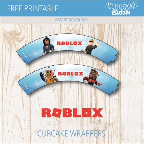 Free Printable Roblox Cupcake Wrappers Birthday Buzzin - roblox cupcake