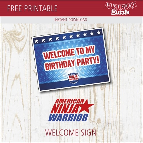 Free Printable American Ninja Warrior Welcome Sign