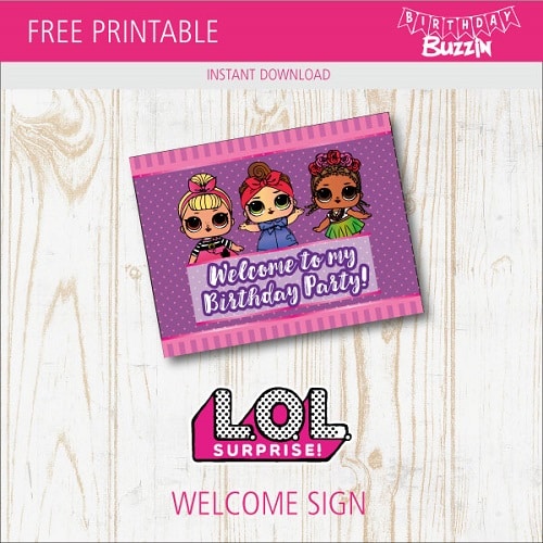 Free printable LOL Surprise Welcome Sign