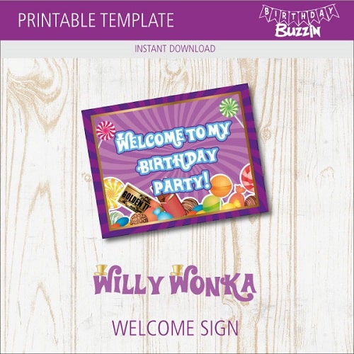 Free printable Willy Wonka Welcome Sign