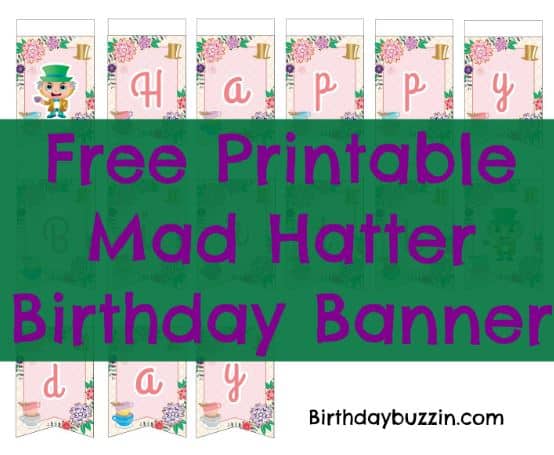 free printable Mad Hatter Birthday Banner