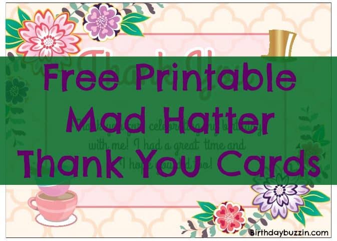 free printable Mad Hatter thank you cards