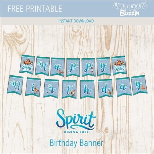Free Printable Spirit Riding Free Birthday Banner Birthday Buzzin
