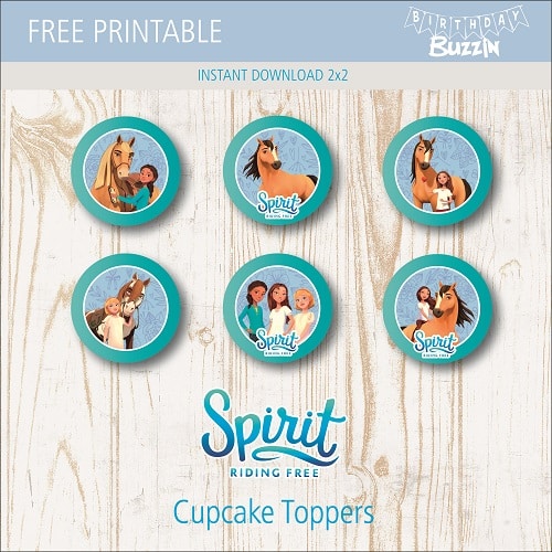 Free Printable Spirit Riding Free Cupcake Toppers Birthday Buzzin