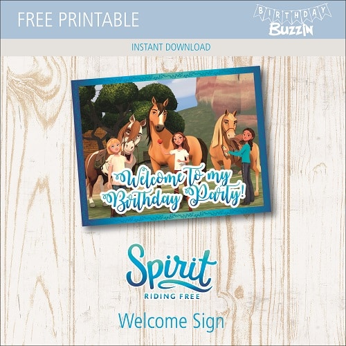 Free printable Spirit Riding Free Welcome Sign