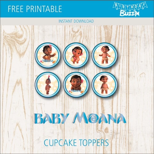 Free Printable Baby Moana Cupcake Toppers Birthday Buzzin