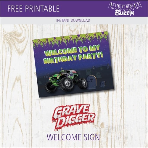 Free printable Grave Digger Welcome Sign