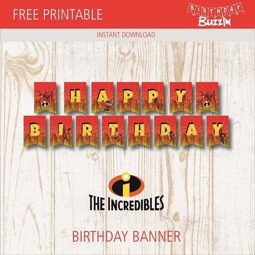 Free Printable Incredibles 2 Birthday Banner