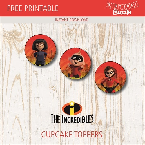 Free Printable Incredibles 2 Cupcake Toppers
