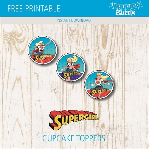 Free printable Supergirl Cupcake Toppers