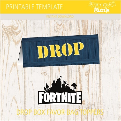 https://www.birthdaybuzzin.com/wp-content/uploads/2018/11/Printable-Fortnite-Drop-Favor-Bag-Topper.jpg