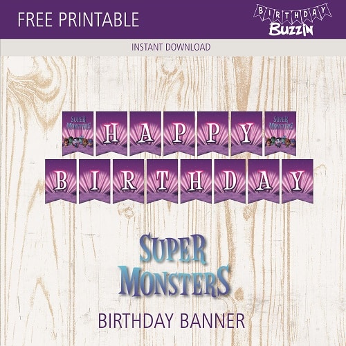 free printable Super Monsters Birthday Banner