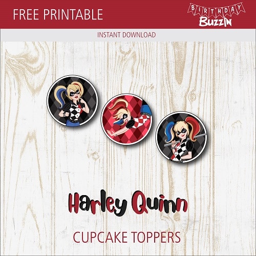 free-printable-harley-quinn-cupcake-toppers-birthday-buzzin