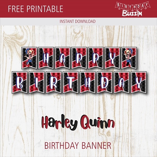 free-printable-harley-quinn-birthday-banner-birthday-buzzin