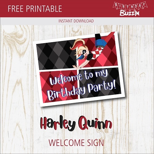 Free printable Harley Quinn Welcome Sign