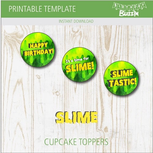 Free printable Slime Cupcake Toppers
