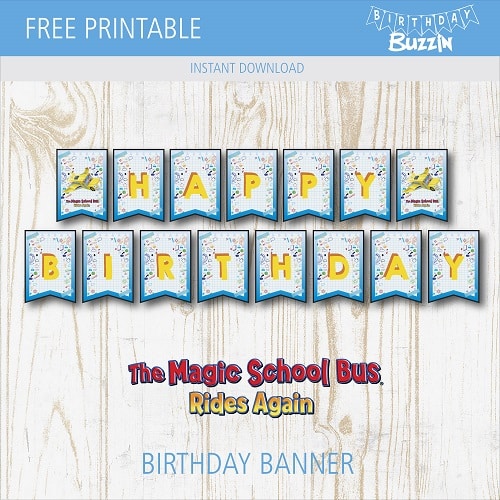 Free Printable Magic School Bus Birthday Banner