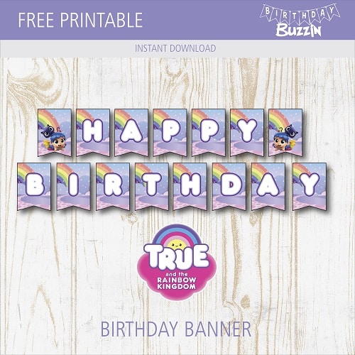 Free Printable True and the Rainbow Kingdom Birthday Banner