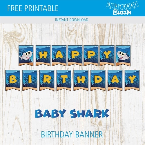Free Printable Baby Shark Birthday Banner Birthday Buzzin