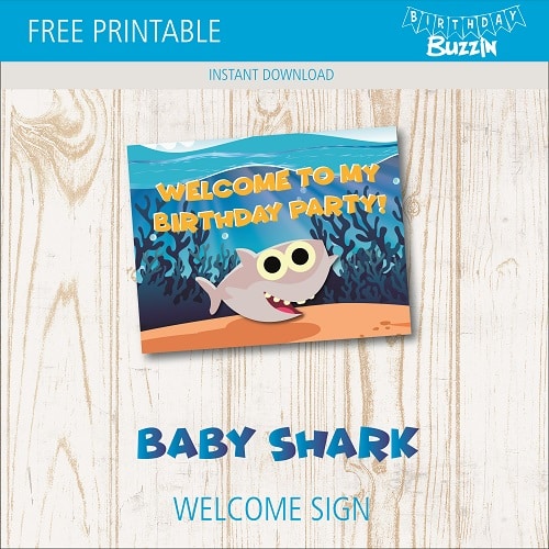 Free printable Baby Shark Welcome Sign