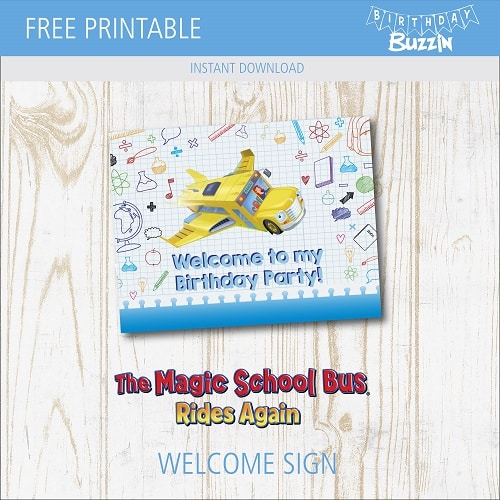 Free printable Magic School Bus Welcome Sign