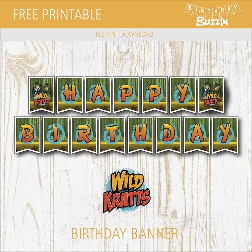 Free printable Wild Kratts Birthday Banner