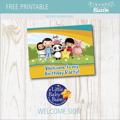 Free Printable Little Baby Bum Welcome Sign Birthday Buzzin
