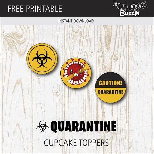 Free Printable Quarantine Cupcake Toppers