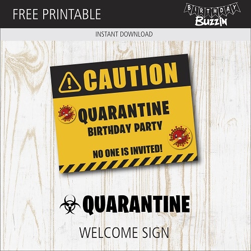 Free Printable Quarantine Welcome Sign Birthday Buzzin