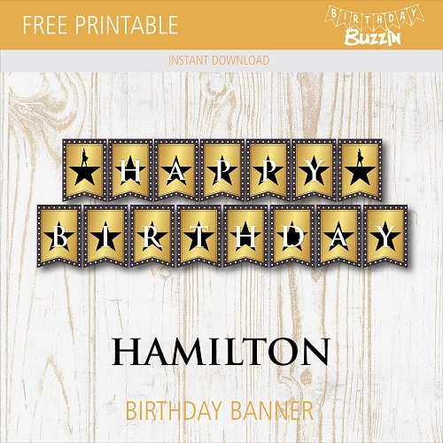 Free Printable Hamilton Birthday Banner