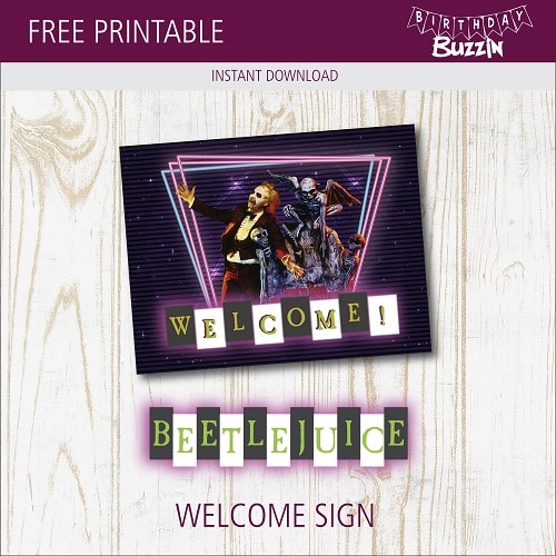 Free Printable Beetlejuice Welcome Sign