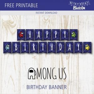 Free printable Among Us Birthday Banner