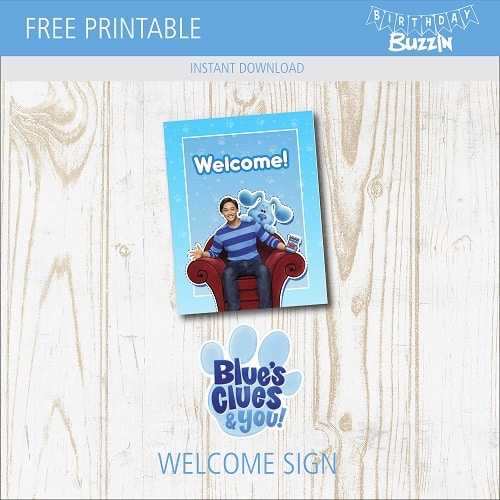 Free printable Blues Clues Welcome Sign