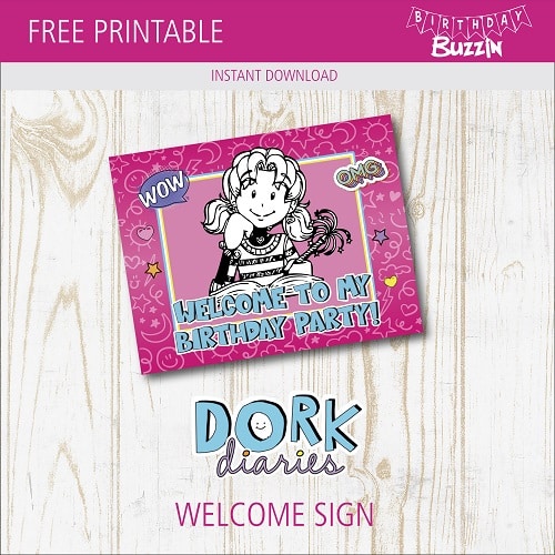 Free printable Dork Diaries Welcome Sign