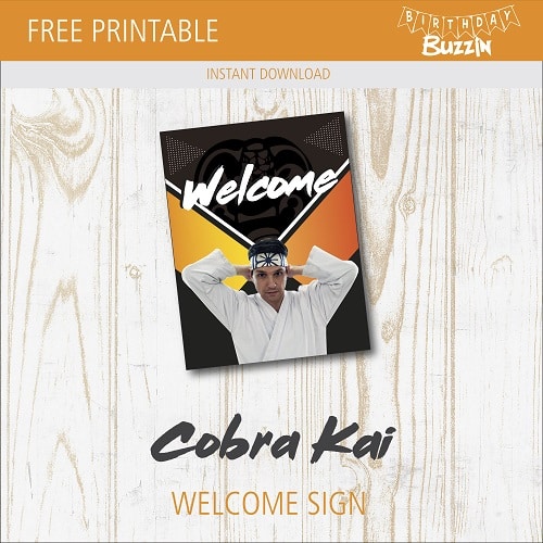 Free Printable Cobra Kai Welcome Sign