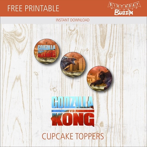 Free Printable Godzilla Vs King Kong Cupcake Toppers Birthday Buzzin