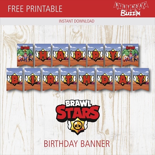 Free Printable Brawl Stars Birthday Banner Birthday Buzzin - brawl stars theme party