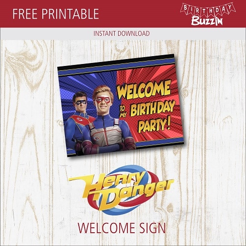 Free Printable Henry Danger Welcome Sign