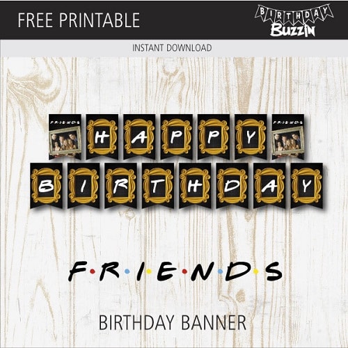 Free Printable Friends Birthday Banner