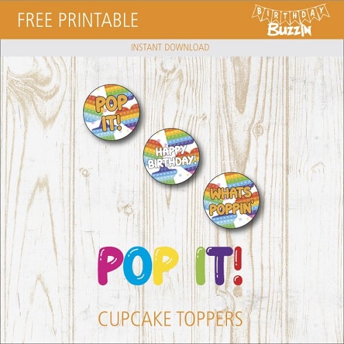 Free printable Pop it Cupcake Toppers