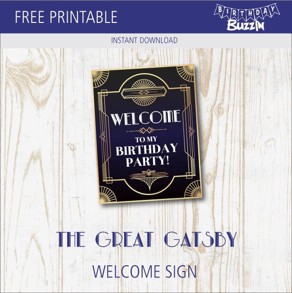 free-printable-great-gatsby-welcome-sign-birthday-buzzin