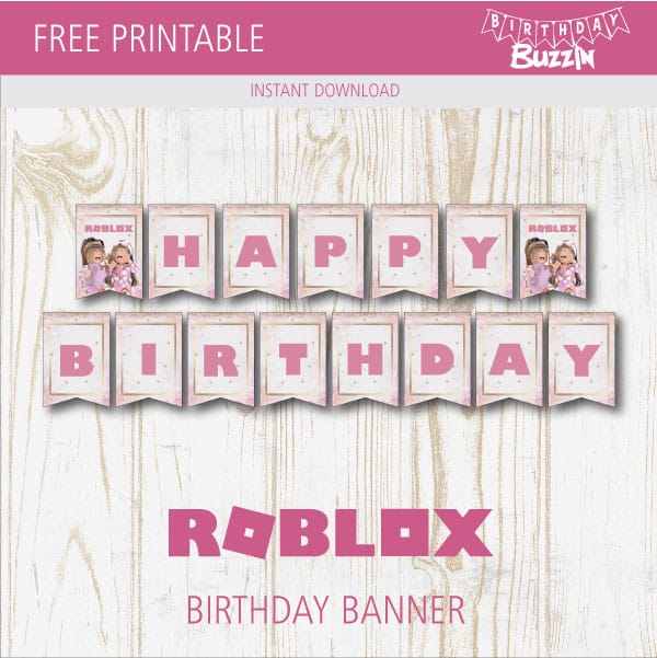 Free Printable Roblox Girl Birthday Banner