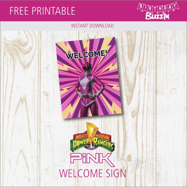 Free Printable Pink Power Ranger Welcome Sign