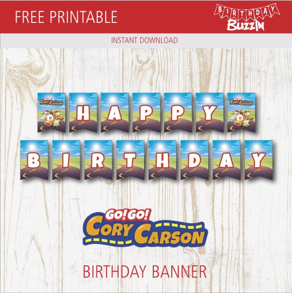 Free printable Go Go Cory Carson Birthday Banner